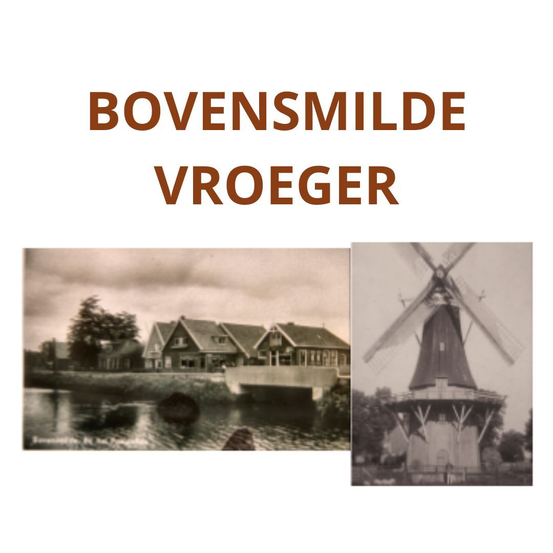 Afbeelding met foto's van Bovensmilde zoals het vroeger was